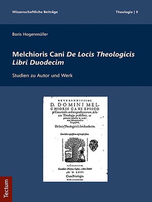 cover image of Melchioris Cani De Locis Theologicis Libri Duodecim